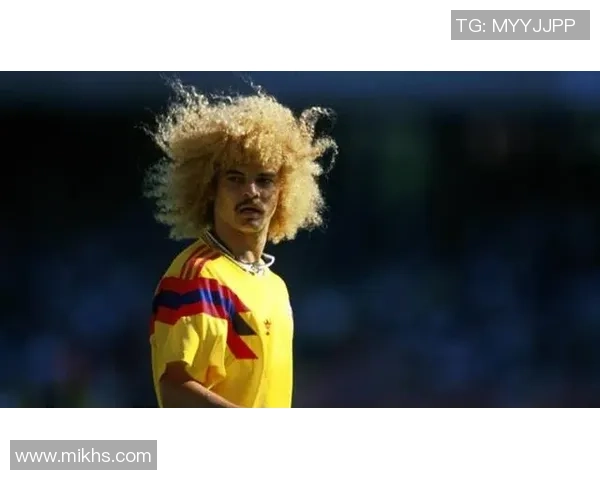 哥伦比亚足球超级明星是谁他在国际足坛的影响力和成就解析